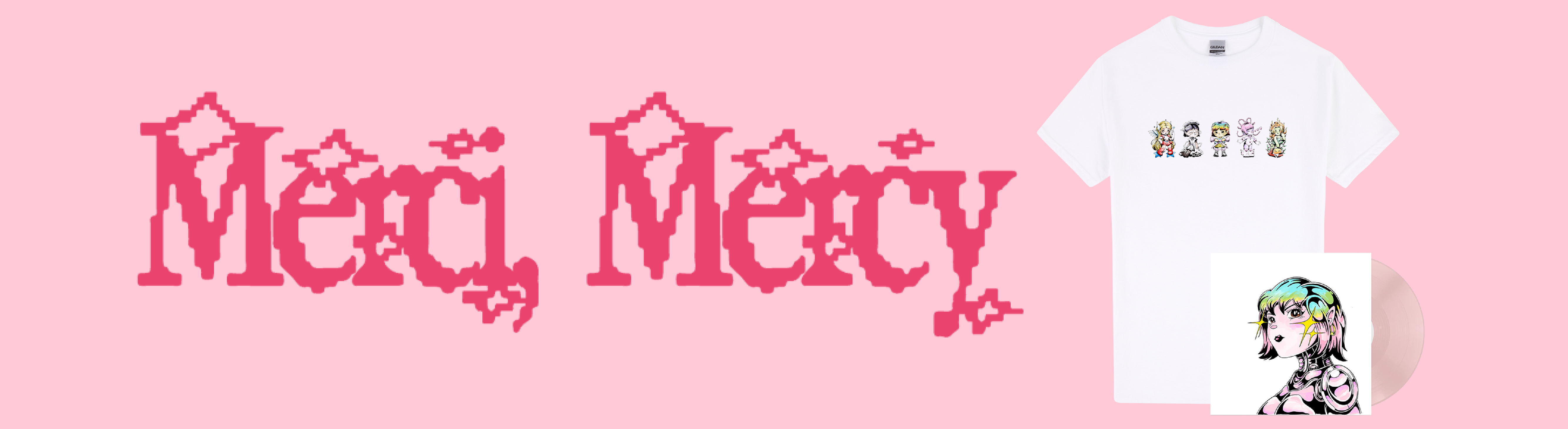 Merci, Mercy